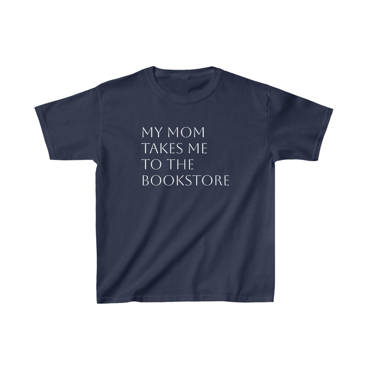 My Mom Takes Me to the Bookstore Kids Heavy Cotton™ Tee