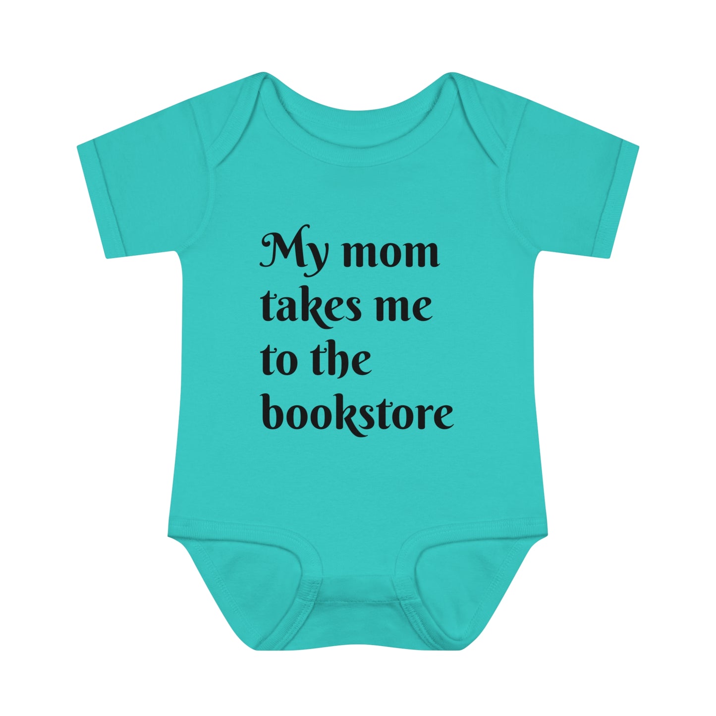 My Mom Takes Me to the Bookstore Infant Baby Rib Bodysuit