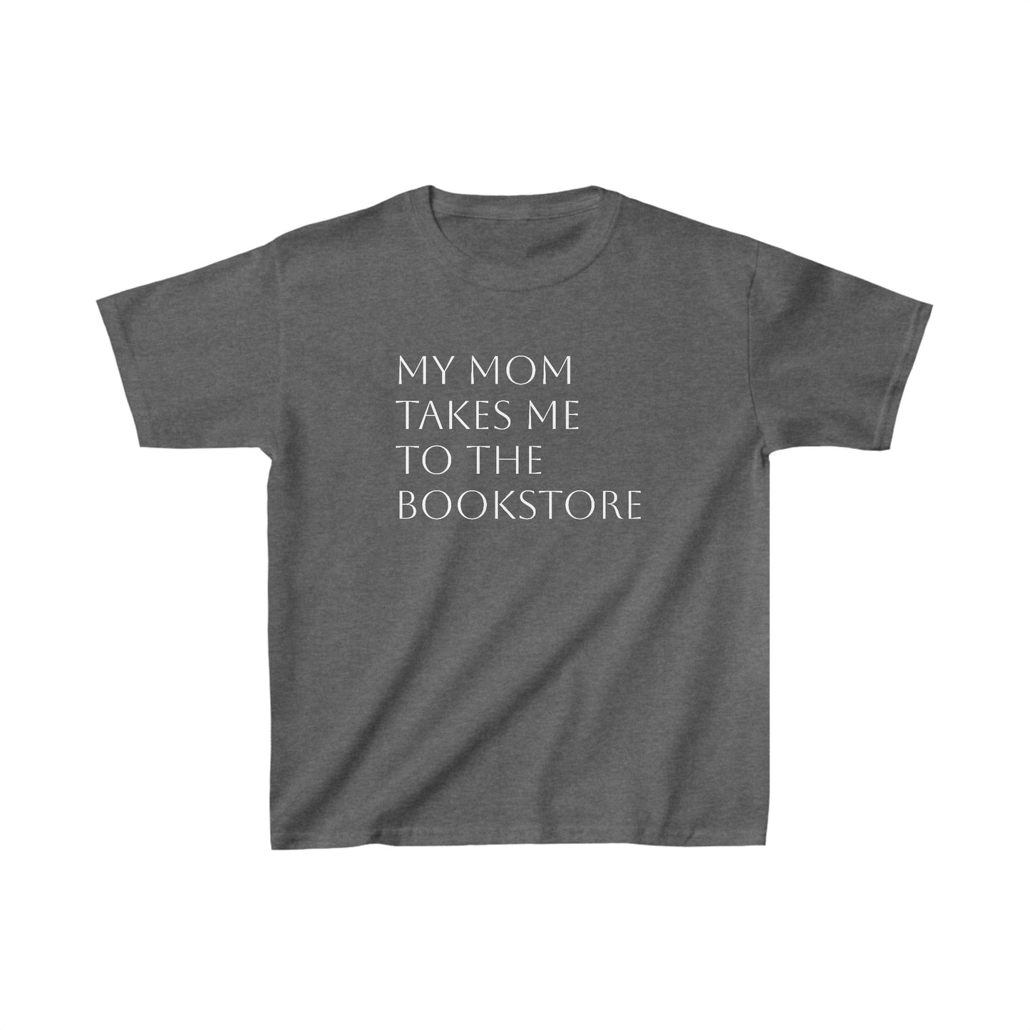 My Mom Takes Me to the Bookstore Kids Heavy Cotton™ Tee