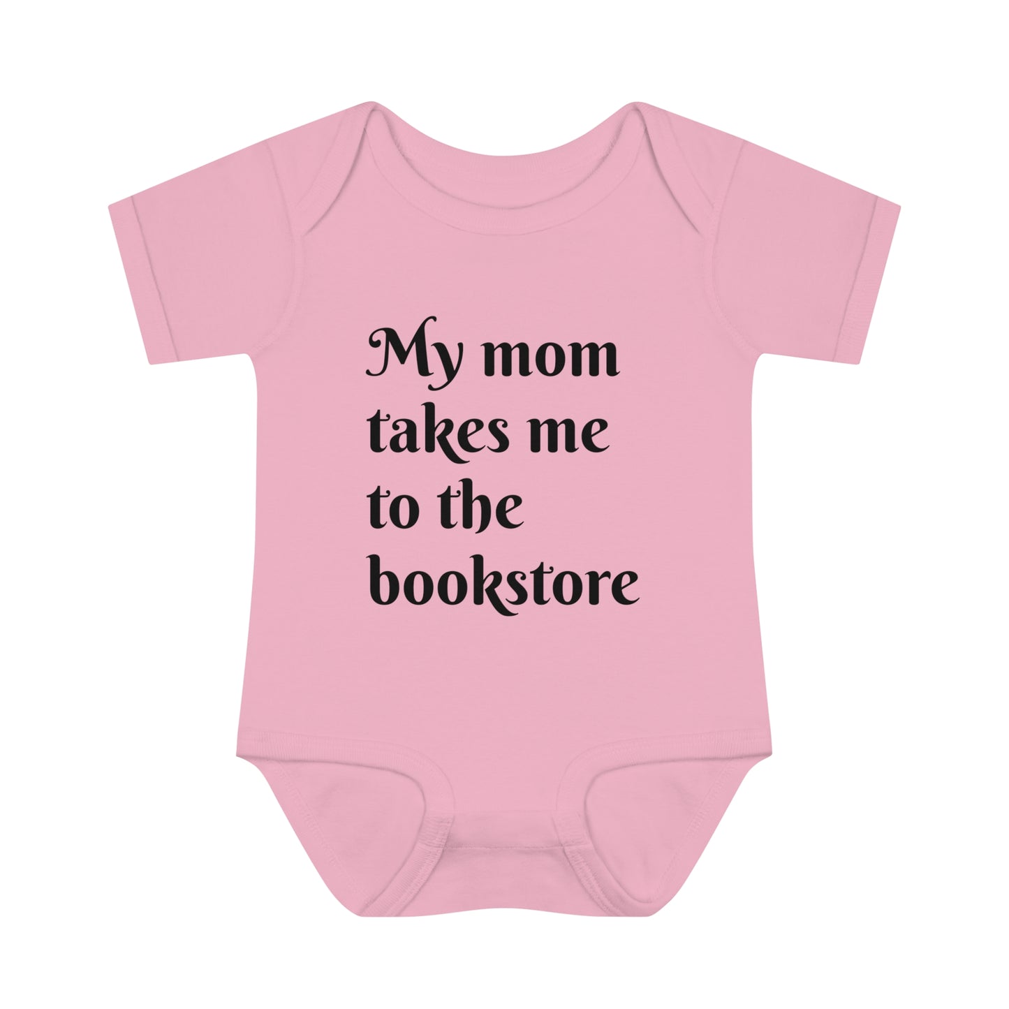 My Mom Takes Me to the Bookstore Infant Baby Rib Bodysuit